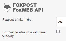 FoxPost FoxWEB API rendelés feladás indítása